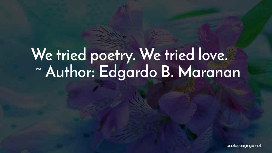 Edgardo B. Maranan Quotes 904610