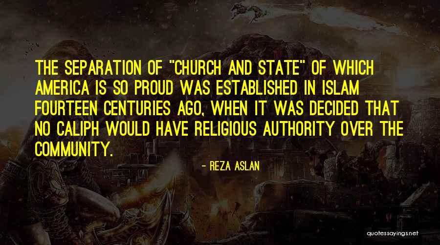Edgbaston Priory Quotes By Reza Aslan Edgbaston Priory Quotes By Reza Aslan
