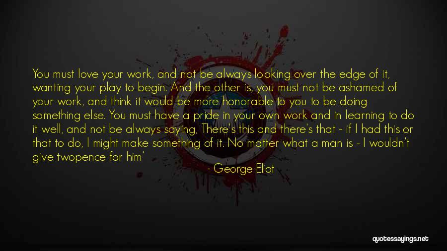 Edge Of Always Quotes By George Eliot