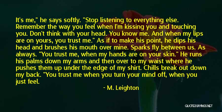 Edge Of Always Quotes By M. Leighton