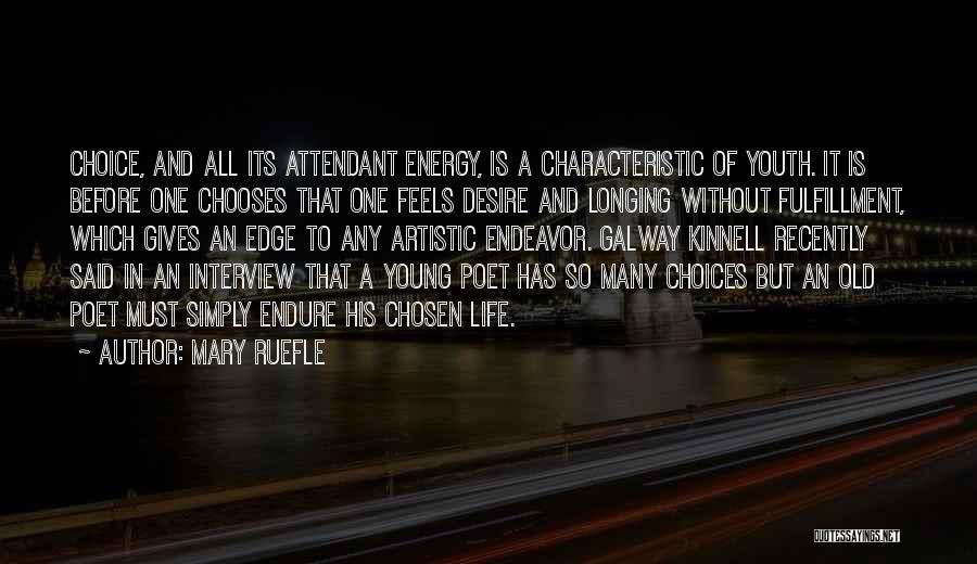 Edge Of Desire Quotes By Mary Ruefle