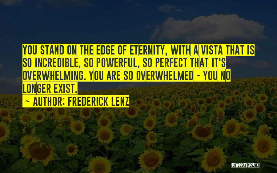 Edge Of Eternity Quotes By Frederick Lenz