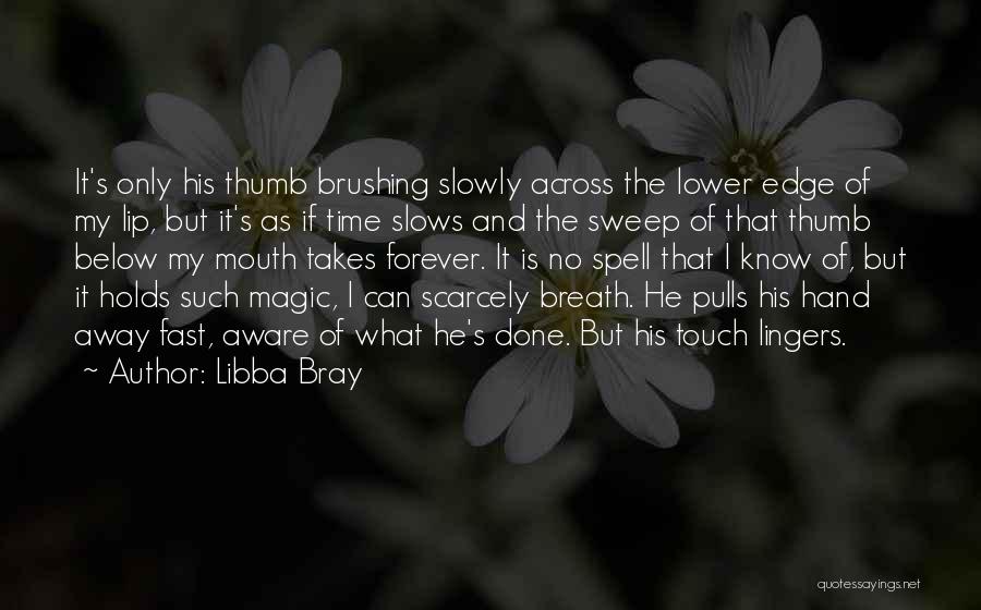 Edge Of Love Quotes By Libba Bray