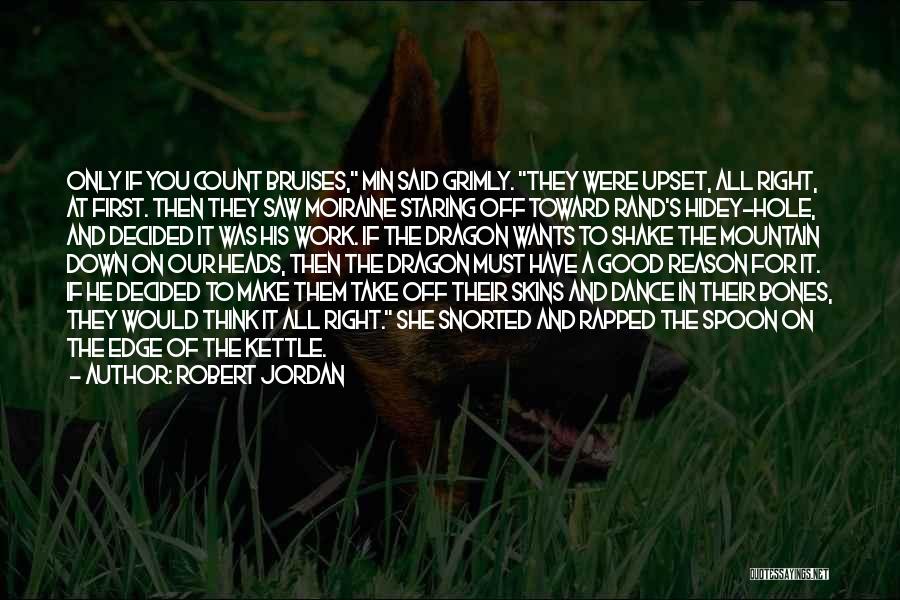 Edge Of Reason Quotes By Robert Jordan