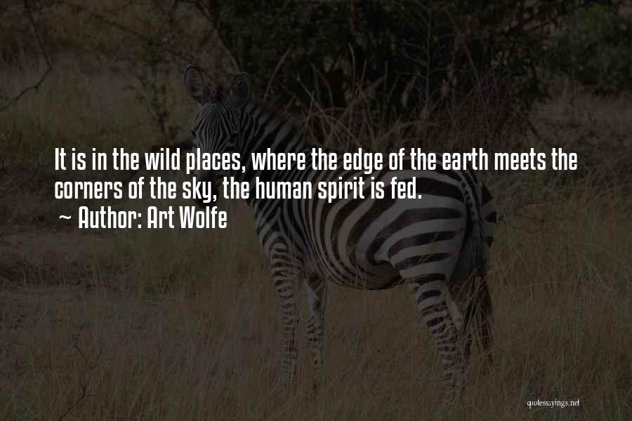 Edge Of The Earth Quotes By Art Wolfe
