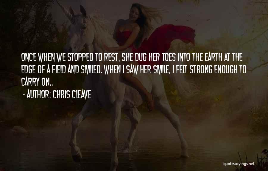 Edge Of The Earth Quotes By Chris Cleave