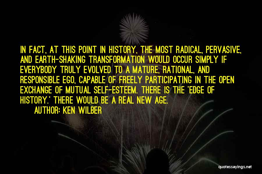 Edge Of The Earth Quotes By Ken Wilber