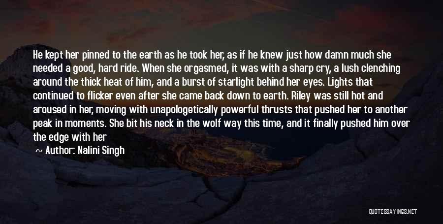 Edge Of The Earth Quotes By Nalini Singh