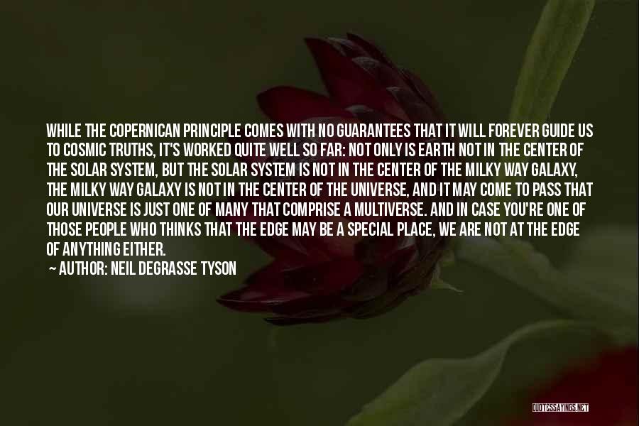 Edge Of The Earth Quotes By Neil DeGrasse Tyson