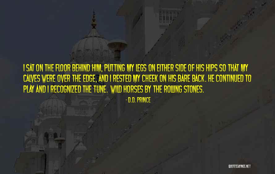 Edge Of The Wild Quotes By D.D. Prince Edge Of The Wild Quotes By D.D. Prince