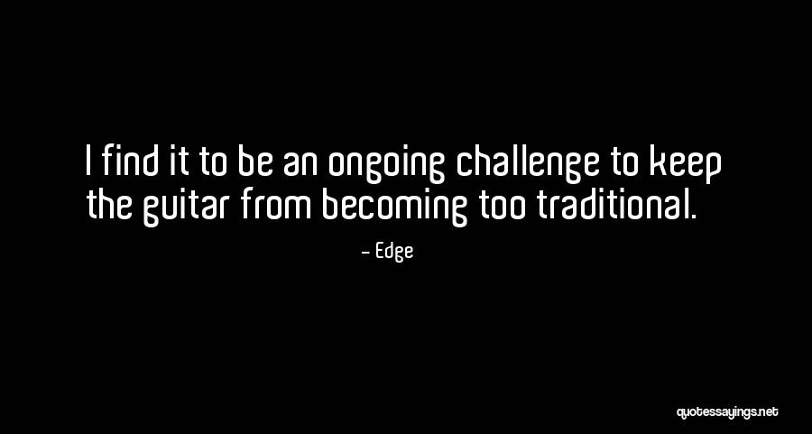 Edge Quotes 1103245