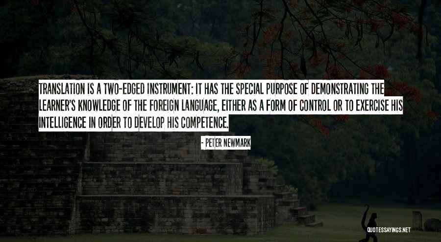 Edged Quotes By Peter Newmark Edged Quotes By Peter Newmark
