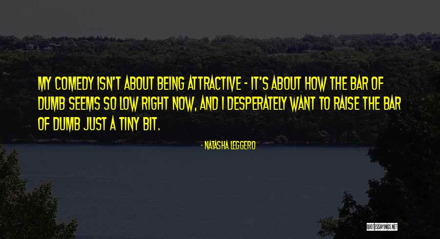 Edgeley Nd Quotes By Natasha Leggero Edgeley Nd Quotes By Natasha Leggero
