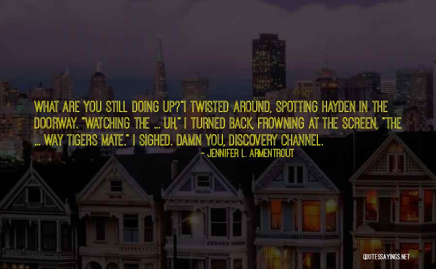 Edgeman Sports Quotes By Jennifer L. Armentrout Edgeman Sports Quotes By Jennifer L. Armentrout