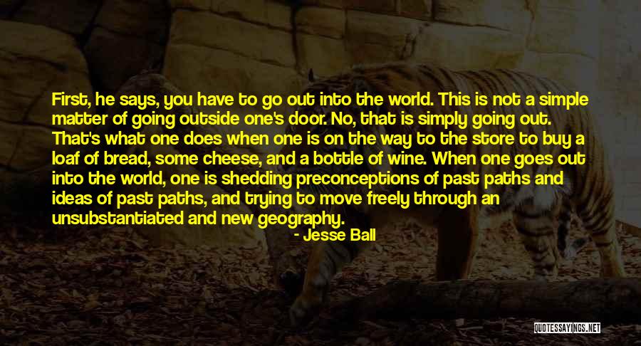 Edgemar Center Quotes By Jesse Ball Edgemar Center Quotes By Jesse Ball