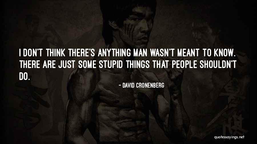 Edgemon Quotes By David Cronenberg Edgemon Quotes By David Cronenberg
