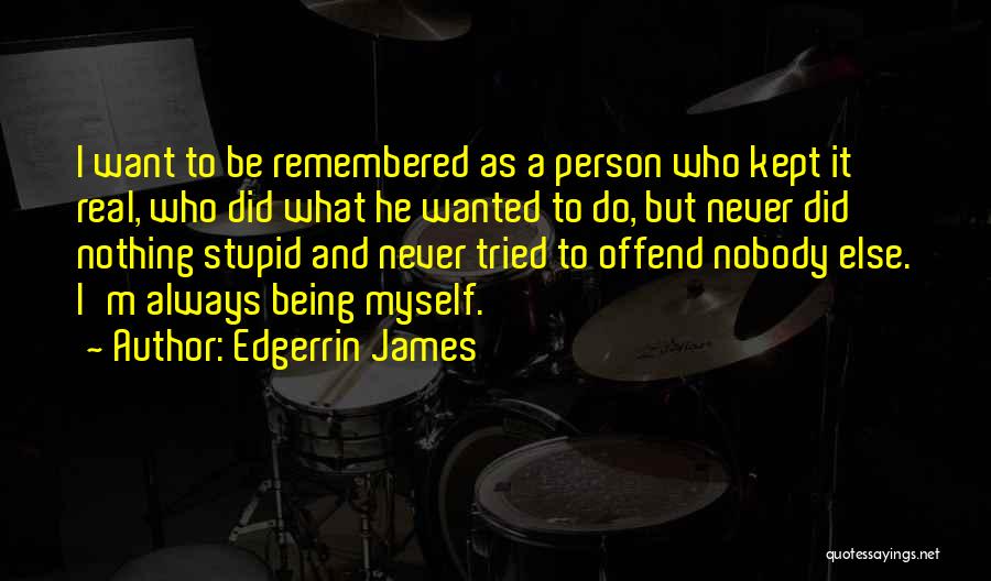 Edgerrin James Quotes 1902563