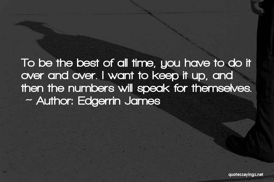 Edgerrin James Quotes 2204530