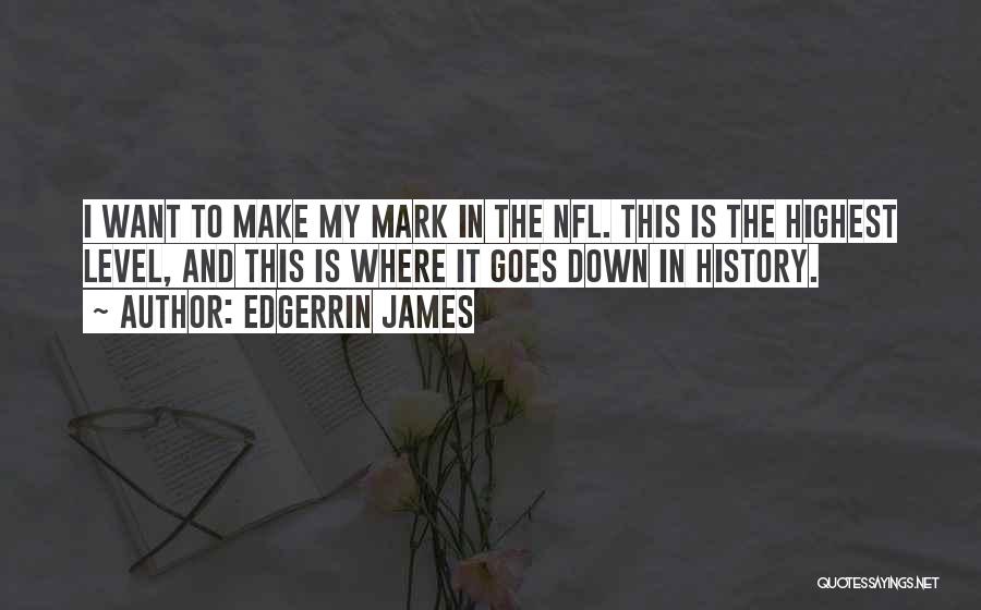 Edgerrin James Quotes 707296