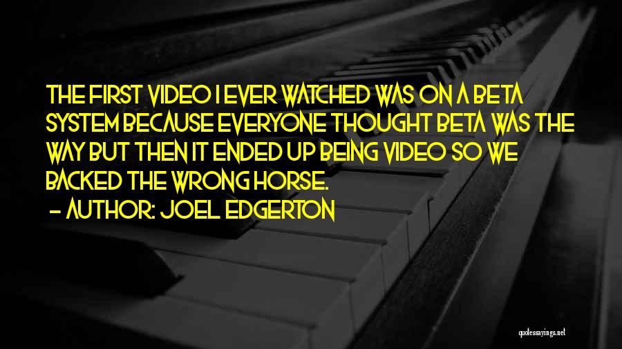 Edgerton Quotes By Joel Edgerton