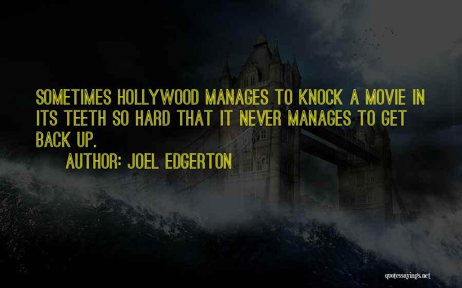 Edgerton Quotes By Joel Edgerton