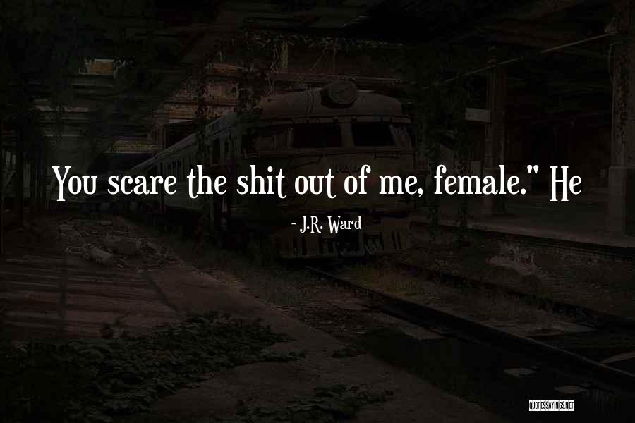 Edgeware Personal Care Quotes By J.R. Ward Edgeware Personal Care Quotes By J.R. Ward