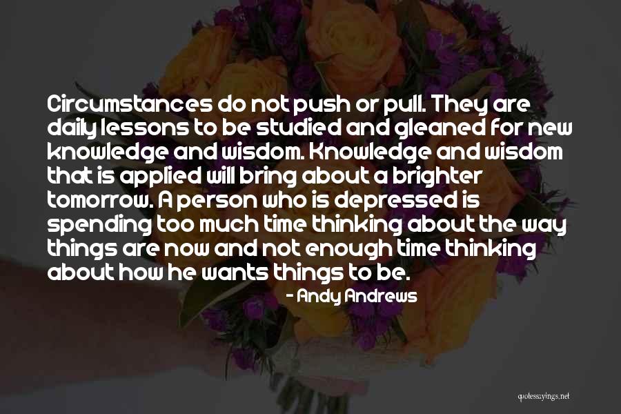 Edgewise Eight Quotes By Andy Andrews Edgewise Eight Quotes By Andy Andrews