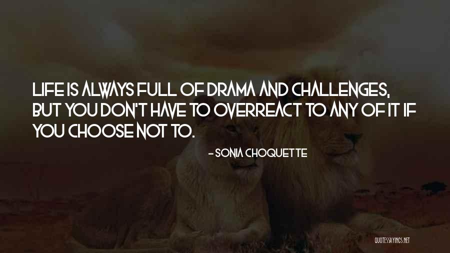 Edgewise Eight Quotes By Sonia Choquette Edgewise Eight Quotes By Sonia Choquette