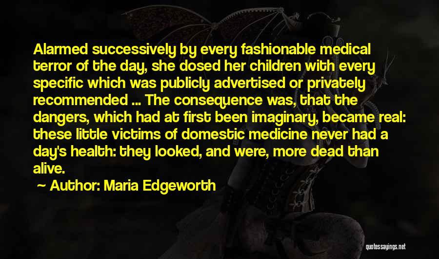 Edgeworth Quotes By Maria Edgeworth