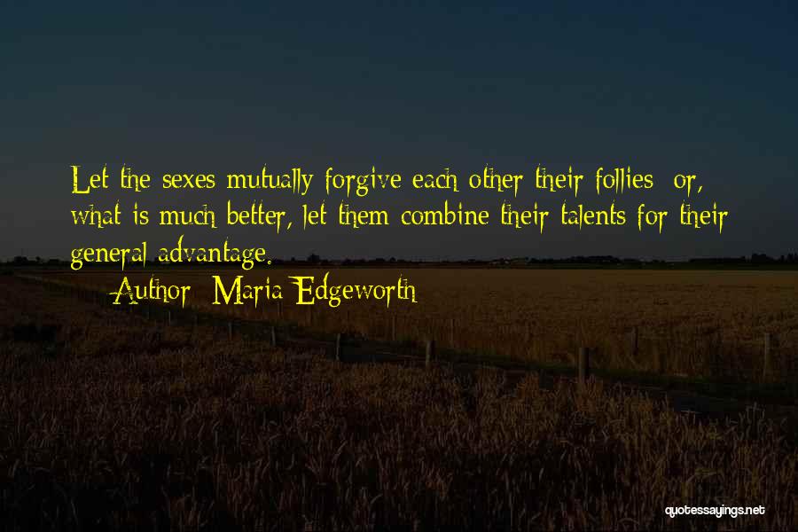 Edgeworth Quotes By Maria Edgeworth