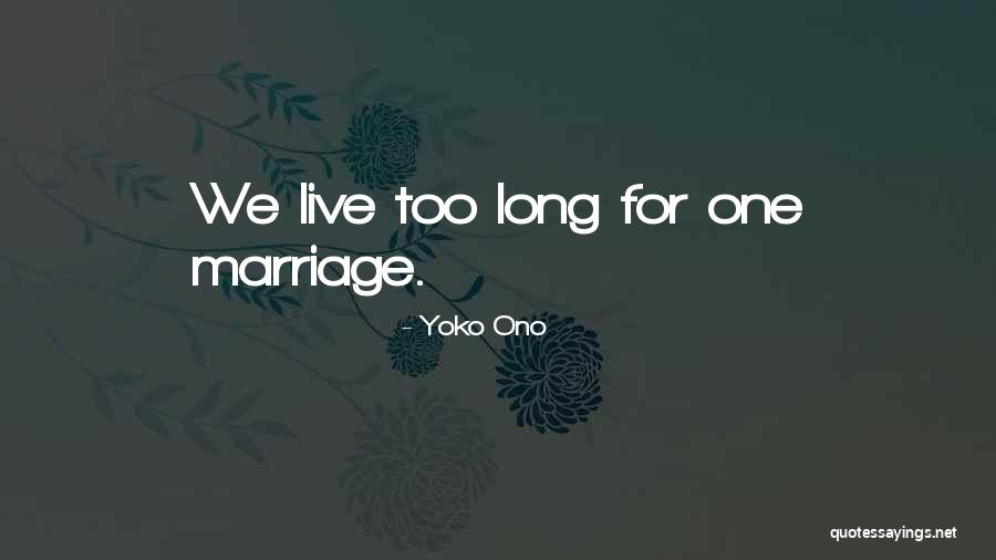 Edgiest Love Quotes By Yoko Ono Edgiest Love Quotes By Yoko Ono