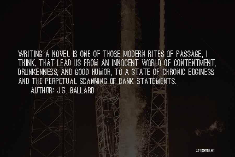 Edginess Quotes By J.G. Ballard