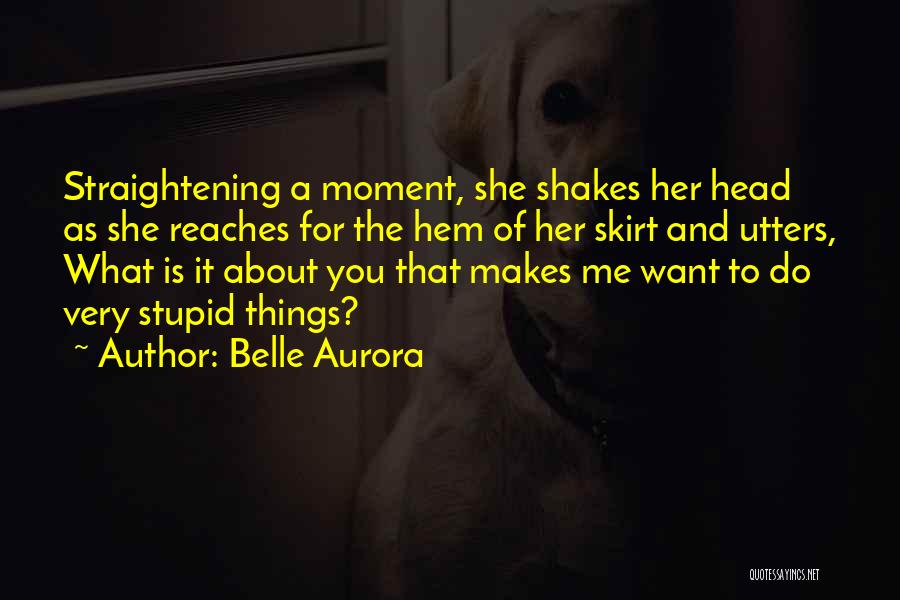 Edhem Jesenkovic Quotes By Belle Aurora