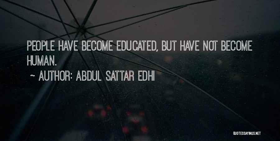 Edhi Quotes By Abdul Sattar Edhi