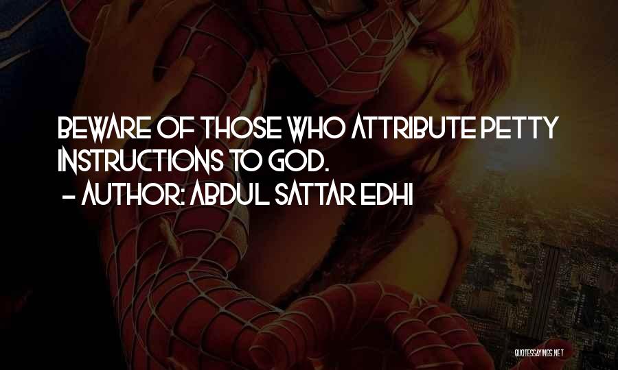 Edhi Quotes By Abdul Sattar Edhi