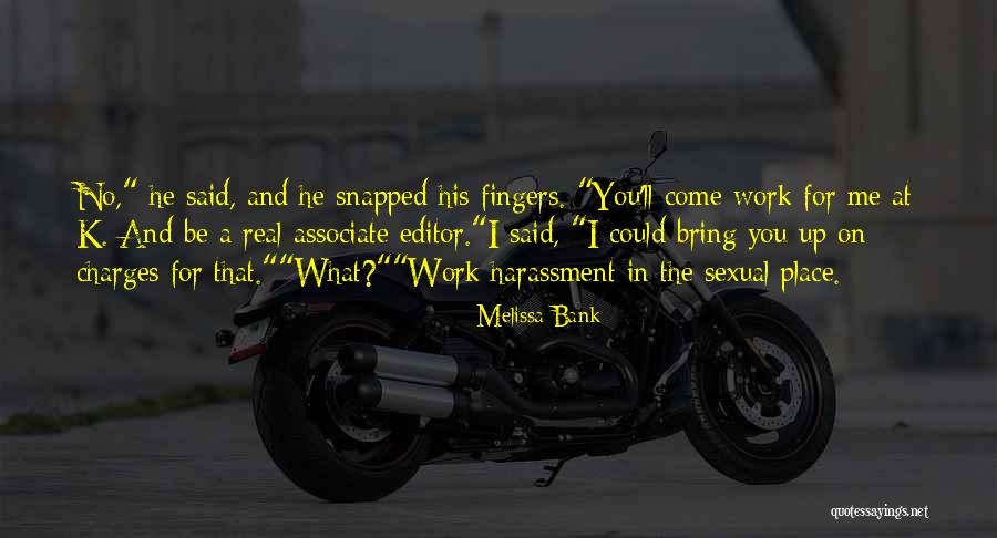 Edicion Quotes By Melissa Bank Edicion Quotes By Melissa Bank