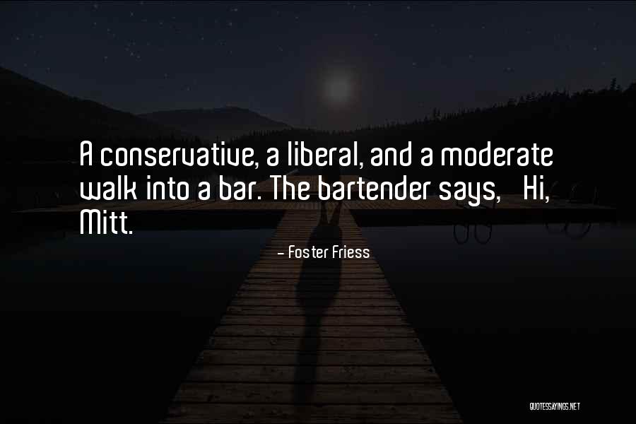 Ediciones Mendoza Quotes By Foster Friess Ediciones Mendoza Quotes By Foster Friess