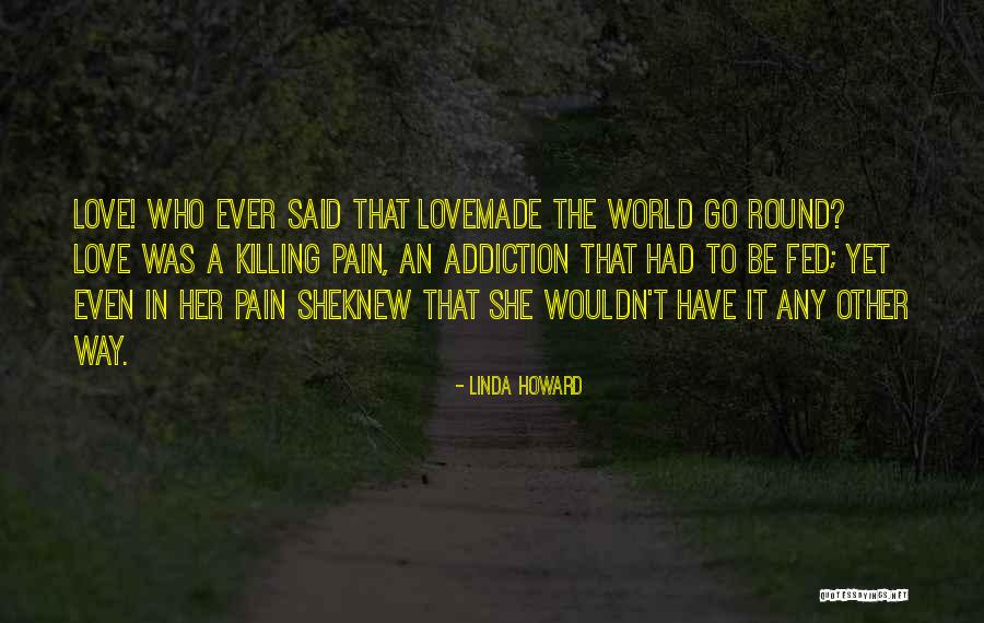 Ediciones Mendoza Quotes By Linda Howard Ediciones Mendoza Quotes By Linda Howard