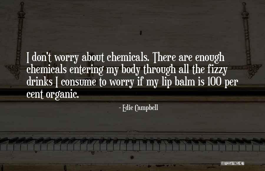 Edie Campbell Quotes 1029265