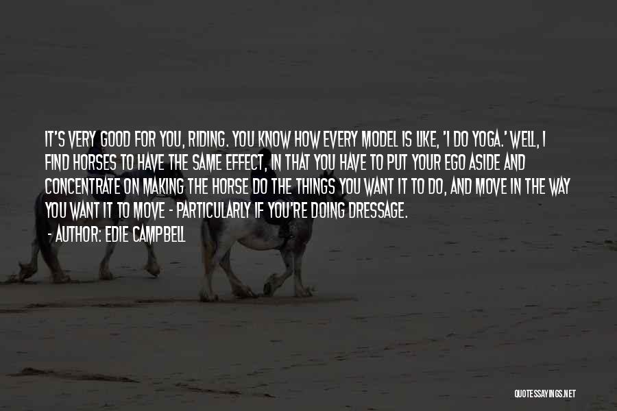 Edie Campbell Quotes 1484017