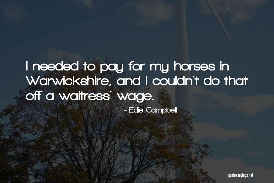 Edie Campbell Quotes 1502319