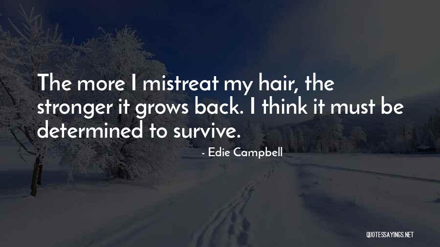 Edie Campbell Quotes 1743021