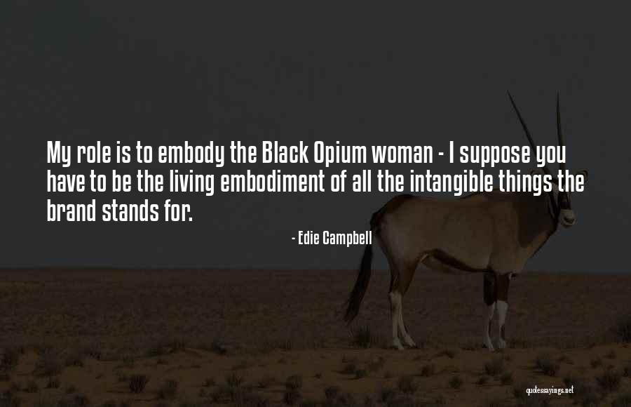 Edie Campbell Quotes 346467