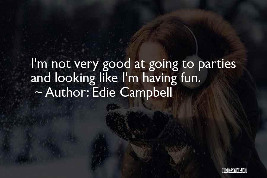 Edie Campbell Quotes 606045