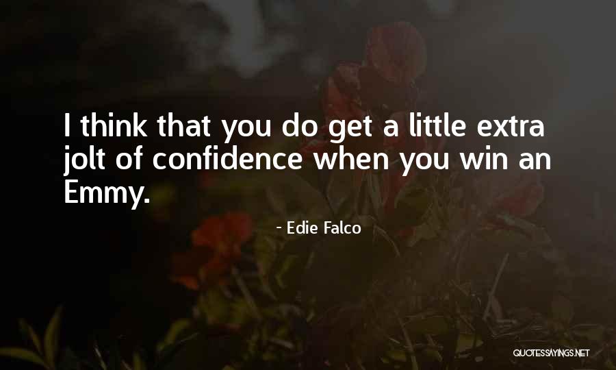 Edie Falco Quotes 1007003