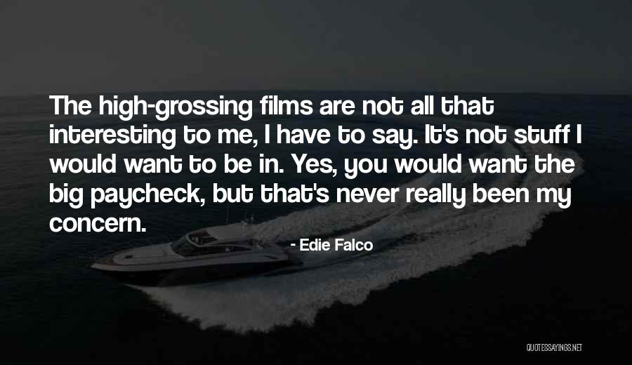 Edie Falco Quotes 1078733 Edie Falco Quotes 1078733