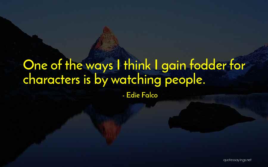 Edie Falco Quotes 1784752 Edie Falco Quotes 1784752