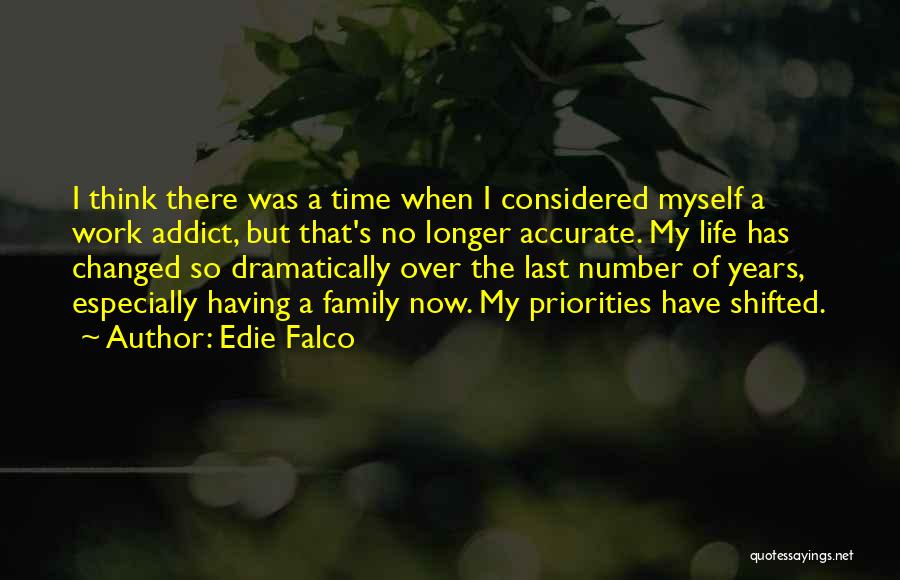 Edie Falco Quotes 2169644