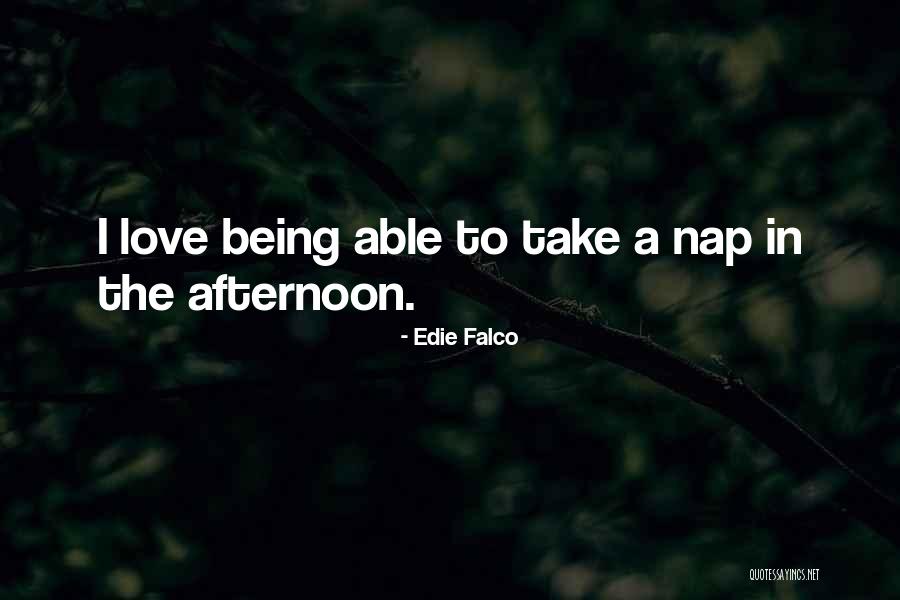 Edie Falco Quotes 632819 Edie Falco Quotes 632819