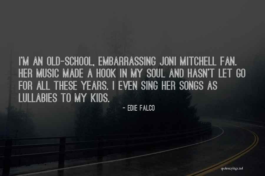 Edie Falco Quotes 982277 Edie Falco Quotes 982277